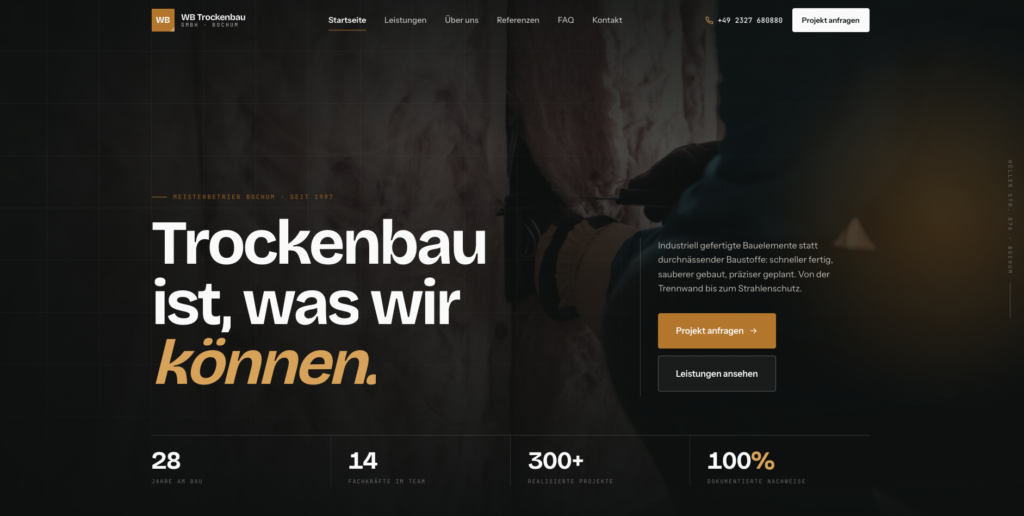 Startseite einer Trockenbau-Firma mit den Buttons „Projekt anfragen“ und „Leistungen ansehen“ sowie Leistungszahlen unten
